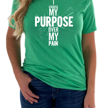 Purpose Over Pain Womens Tee