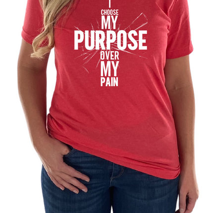 Purpose Over Pain Womens Tee