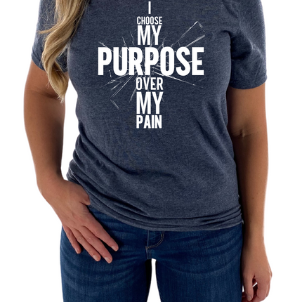 Purpose Over Pain Womens Tee