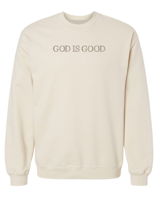 GOD IS GOOD Embroidered Sweatshirt