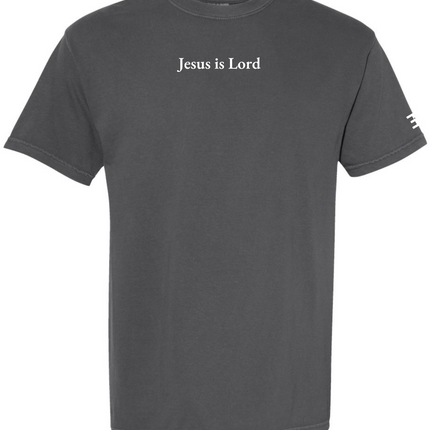 Jesus Is Lord Pigment Dyed Tee