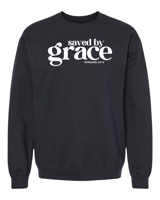 Saved By Grace Sweatshirt