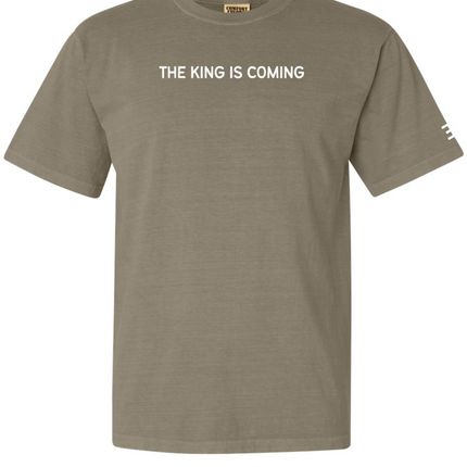 The King is Coming Pigment Dyed Tee