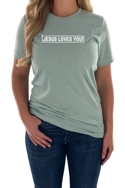 Jesus Loves You Womens Tee