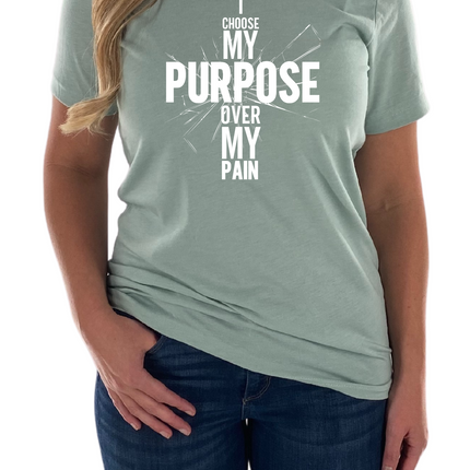 Purpose Over Pain Womens Tee