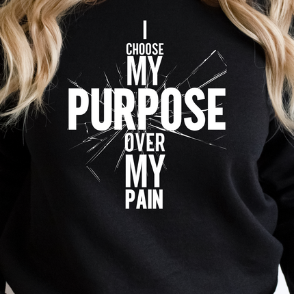 Purpose Over Pain Crewneck Sweatshirt